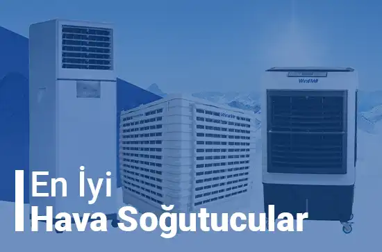 en iyi hava soğutucular